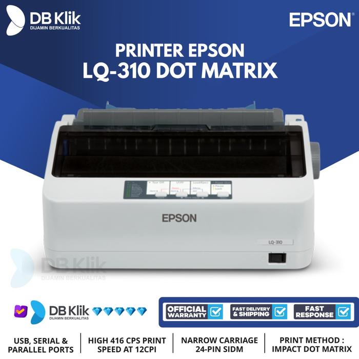 Jual Printer EPSON LQ310 Dot Matrix Epson LQ 310 Dot Matrix Printer