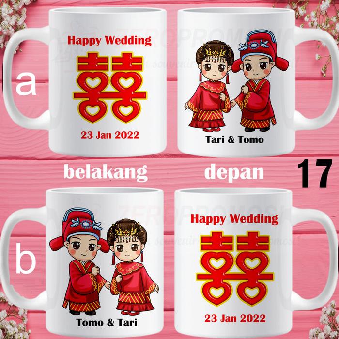 Gambar Mug Wedding / Mug Nikahan / Kado Nikahan Dapat Sepasang v2 - 17 Chinese dari Zeropromosi undefined Tokopedia