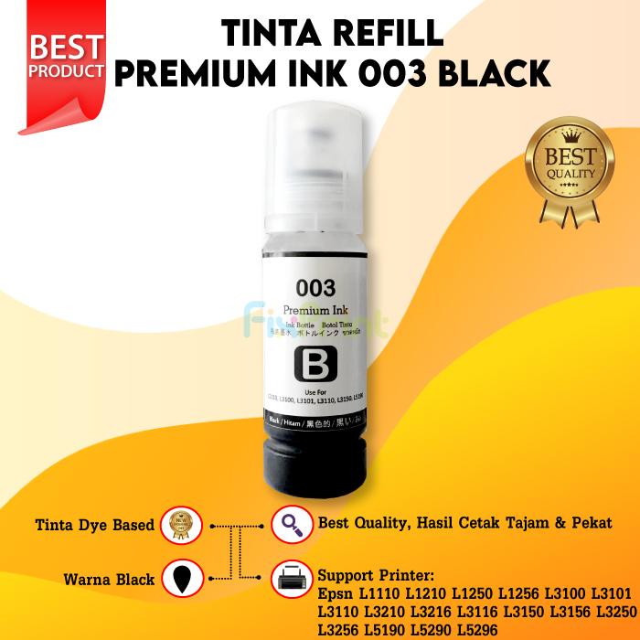Gambar Satu SET Tinta Premium 003 L1110 L3110 L1250 L1256 L3210 L3256 L5296 - Hitam dari FixPrint Shop undefined Tokopedia