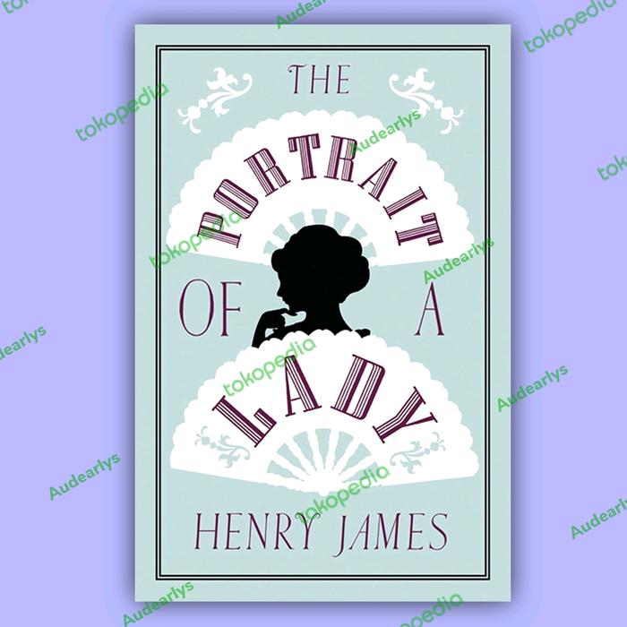 Gambar Portrait of a Lady - [Alma Classics] dari Audearlys undefined Tokopedia