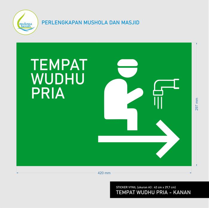 Gambar Sticker Vynil - Tempat Wudhu PRIA ukuran A3 untuk Masjid dan Mushola - Kanan dari Mukena Bersih undefined Tokopedia