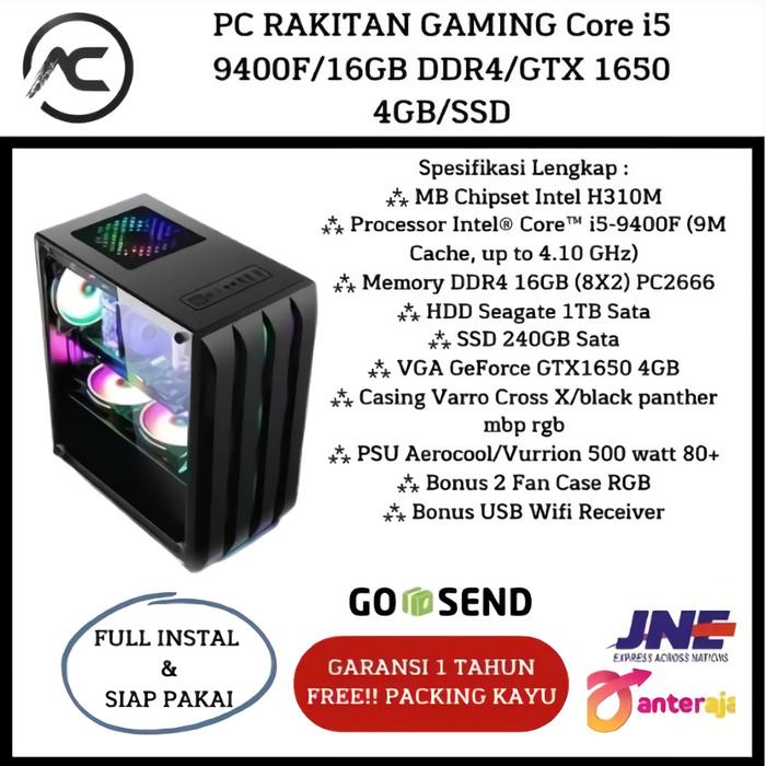 Jual PC RAKITAN GAMING Core i5 9400F/16GB DDR4/GTX 1650 4GB/SSD