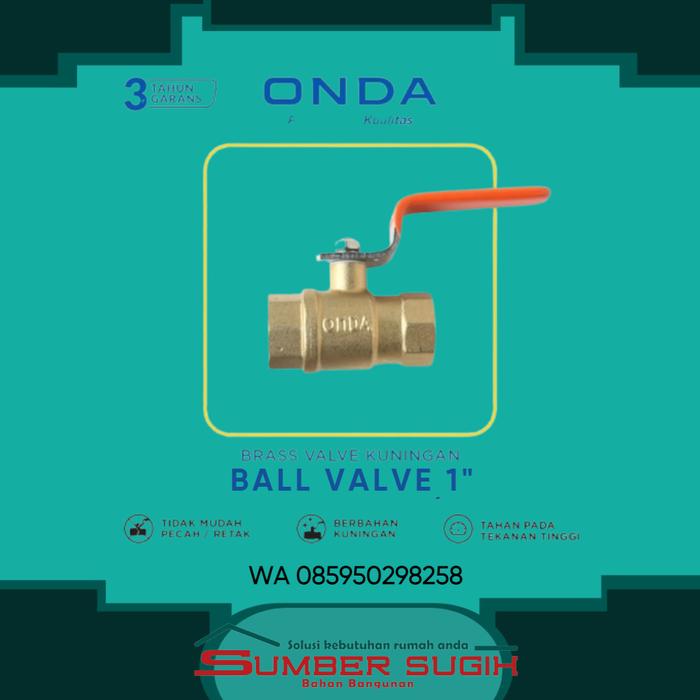 Gambar BALL VALVE ONDA KUNINGAN 1" / STOP KERAN [HARGA DISTRIBUTOR] dari TB. Sumber Sugih undefined Tokopedia