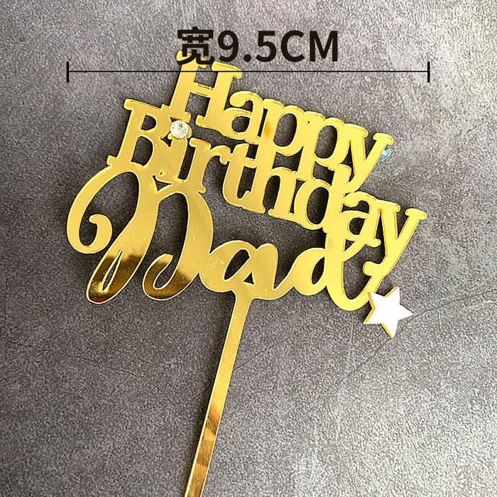 Gambar Cake Topper Happy Birthday Dad Papa Ayah Akrilik Kue - HBD Dad Bintang dari Heppyshop Heppyshop undefined Tokopedia