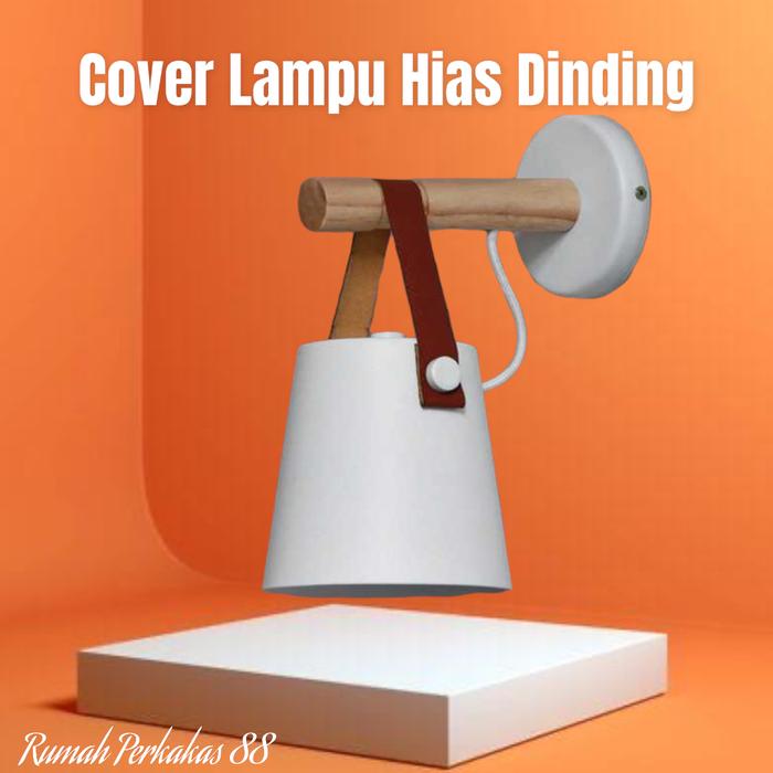 Gambar Cover Lampu Hias Dinding Kayu Besi Lampu Dekorasi Ruang Rumah Cafe - Putih dari RUMAH PERKAKAS 47 undefined Tokopedia