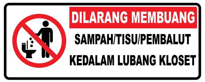 Gambar Stiker Peringatan Kebersihan|Sticker Petunjuk|DILARANG BUANG SAMPAH - R1 dari Royal Print_NEW undefined Tokopedia