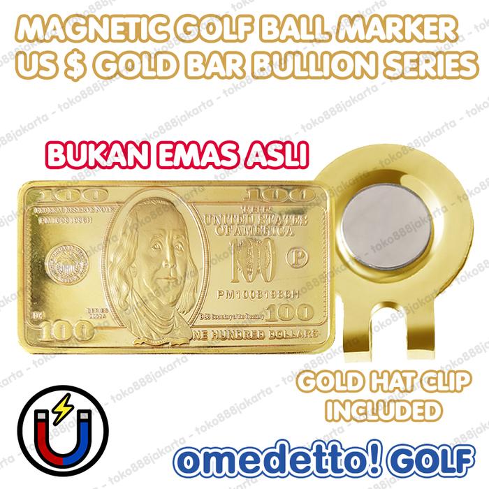 Gambar GOLD BAR BULLION MAGNETIC GOLF BALL MARKER MAGNET HAT CLIP OMEDETTO - DOLLAR BILL dari TOKO 888 JAKARTA undefined Tokopedia
