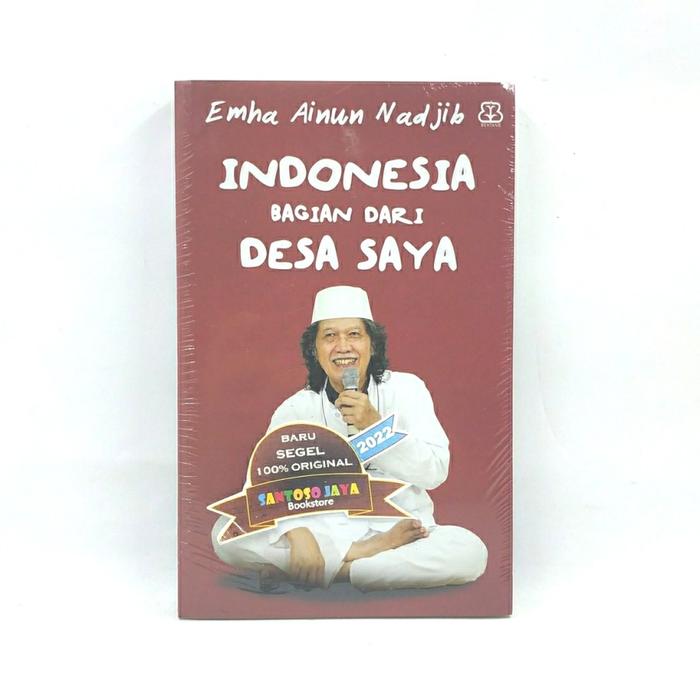 Gambar Buku Indonesia Bagian Dari Desa Saya oleh Emha Ainun Nadjib dari Santoso Jaya Book Store undefined Tokopedia