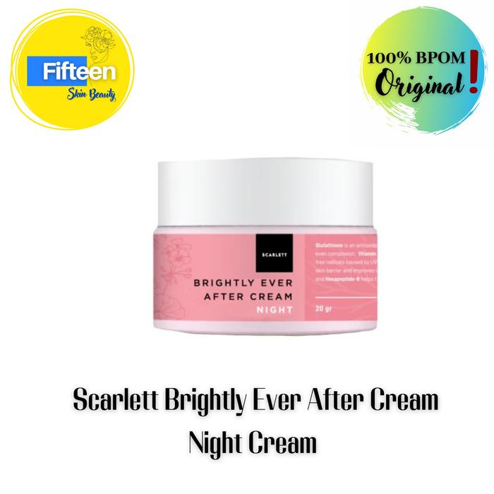 Gambar Scarlett Whitening Brightly Night Cream & Day Cream Pelembab Wajah - Night Cream dari 15 Beauty undefined Tokopedia