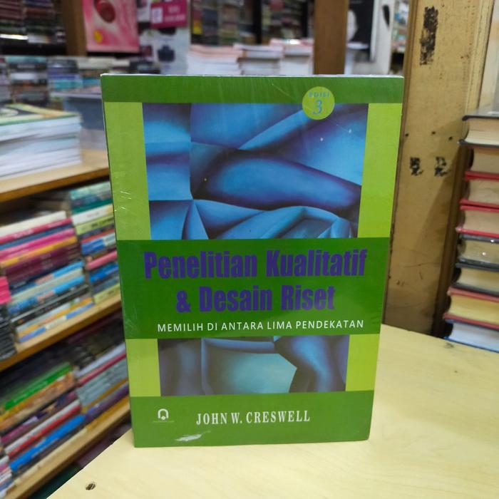 Gambar original buku penelitian kualitatif dan desain riset dari isokuiki store undefined Tokopedia
