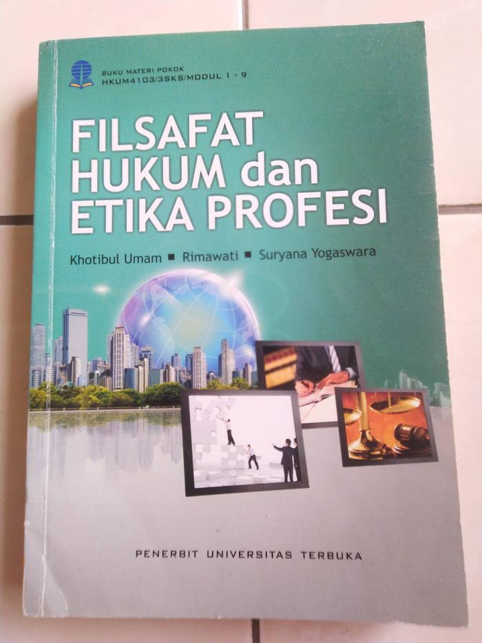 Apa Itu Filsafat Hukum Dan Etika Profesi Apa Itu Filsafat Hukum Dan Etika Profesi