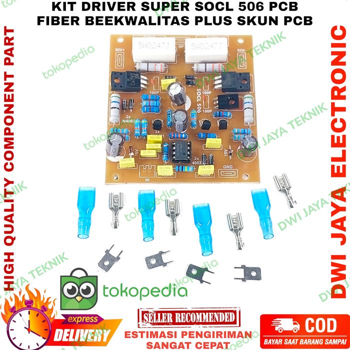 Jual KIT DRIVER POWER SOCL 506 PCB FIBER PLUS SKUN PCB BERKWALITAS