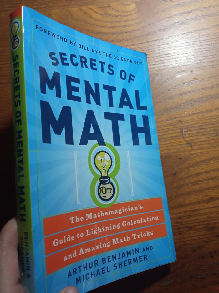 Jual BUKU THE SECRETS OF MENTAL MATH. ARTHUR BENJAMIN. MICHAEL SHERMER ...
