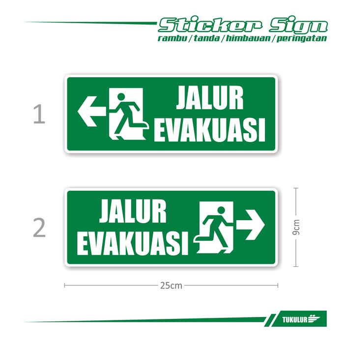 Sign Informasi Jual STIKER TANDA SIGN HIMBAUAN PERINGATAN INFORMASI JALUR EVAKUASI ...