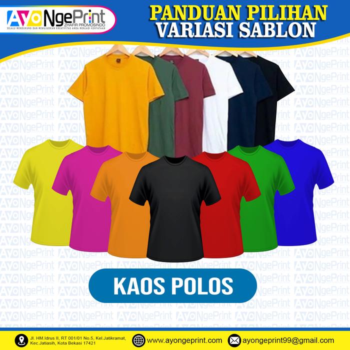 Gambar SABLON KAOS SATUAN / KAOS CUSTOM / BAJU KATA-KATA / COTTON COMBED 30s - Kaos Polos, M dari Percetakan Ayo Ngeprint Bekasi undefined Tokopedia