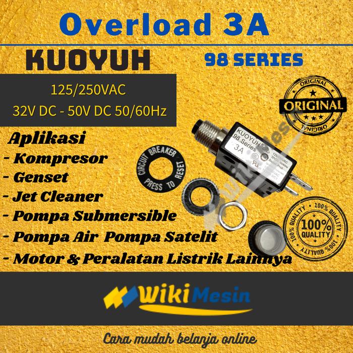 Gambar ORIGINAL Overload Thermal Circuit Breaker Kuoyuh 98 Series Push Button - 3A dari Overload Wikimesin undefined Tokopedia