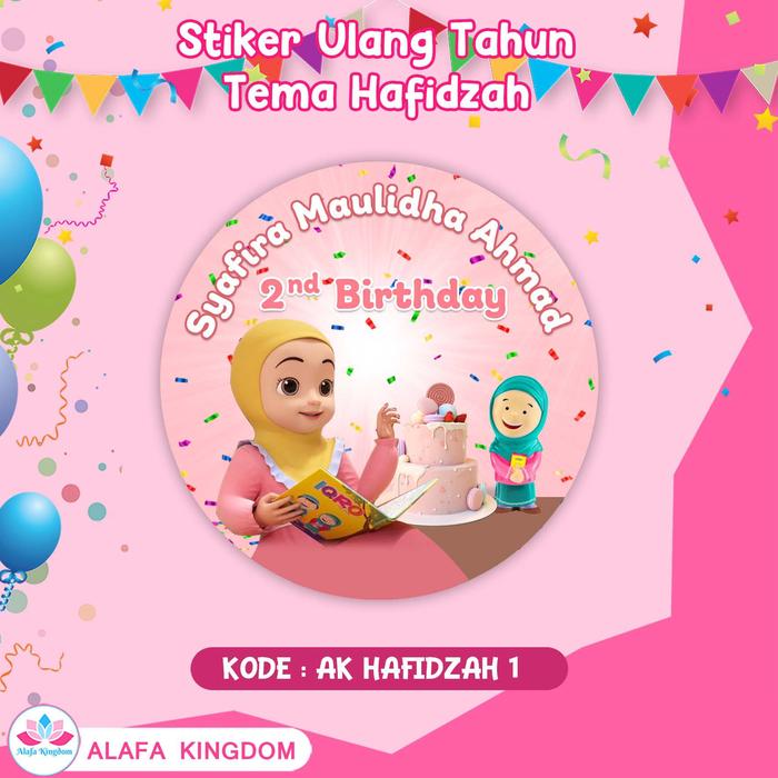 Jual Stiker Ulang Tahun Hafidzah, Rara, Little Muslimah Custom - Kab ...