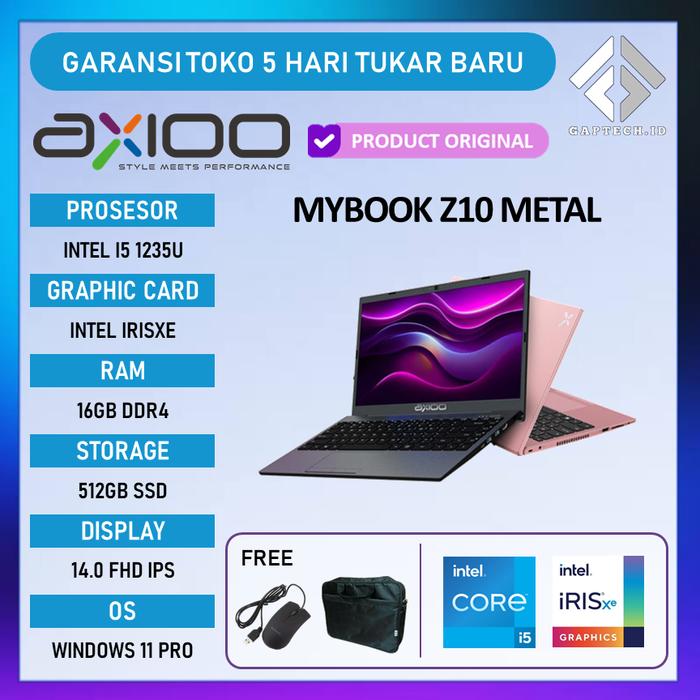 Gambar Axioo Z10 Metal Core i5 1235 RAM 16GB 512SSD iRISxe FHD IPS W11 Pro - RAM 16GB 512SSD, PAKET PROTEKSI dari GAPTECH ID undefined Tokopedia