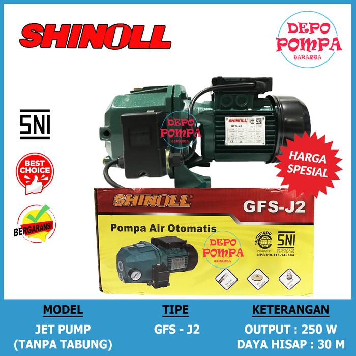 Gambar Pompa Air JET PUMP SHINOLL GFS J2 / JET PUMP 255 / JET PUMP 260 - TANPA WRAPPING dari Depo Pompa undefined Tokopedia