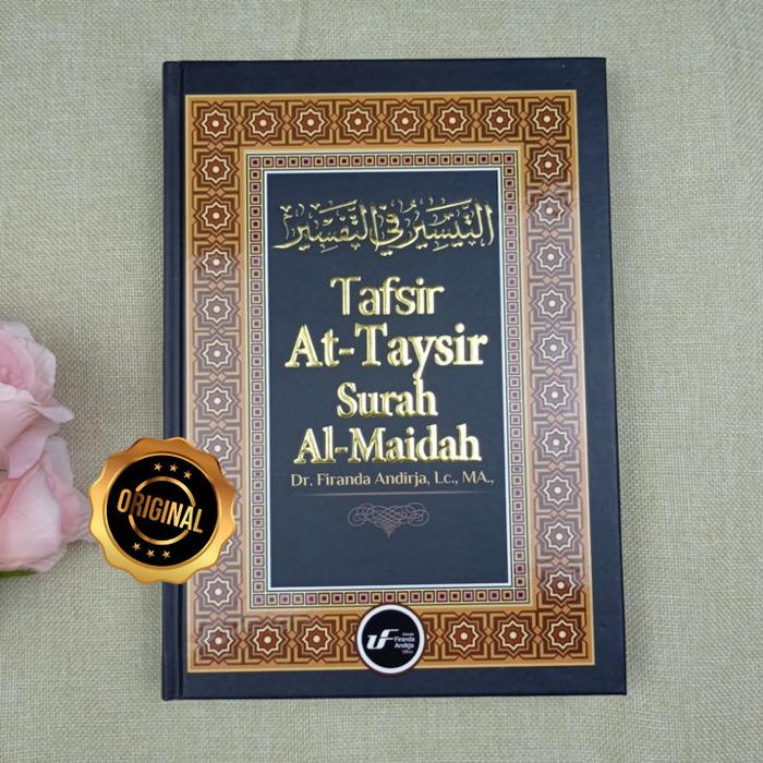 Gambar Buku Tafsir At-Taysir Surah Al-Maidah Ust Firanda dari omahbukumuslim undefined Tokopedia