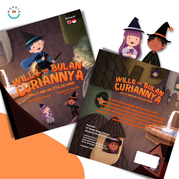 Gambar Massie Books - Buku Cerita Anak Dongeng Willo dan Bulan Curiannya dari Massie Books undefined Tokopedia