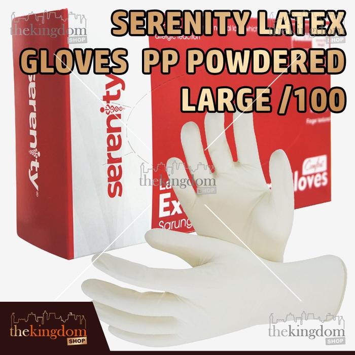 Serenity Latex Gloves PP Powdered /100 Sarung Tangan Handscoon Medis  Large /100, Packing Plastik