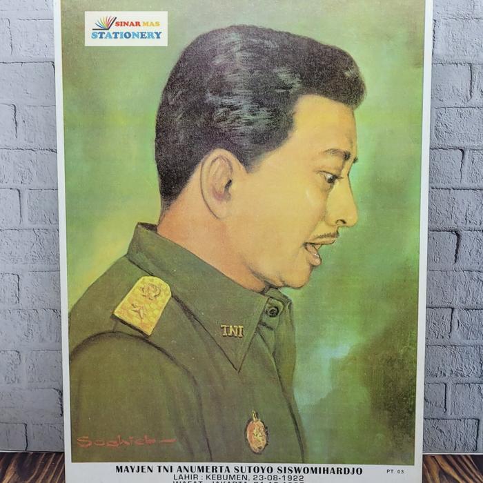 Gambar Poster Pahlawan Revolusi / Poster Belajar Mengenal Nama Pahlawan - Mayjen Sutoyo S dari Sinar Mas Stationery ATK undefined Tokopedia