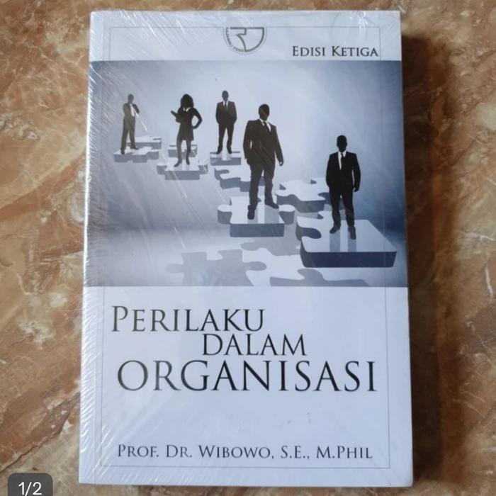 Gambar Buku Perilaku Dalam Organisasi Wibowo Edisi 3 Original dari Amanahbook undefined Tokopedia