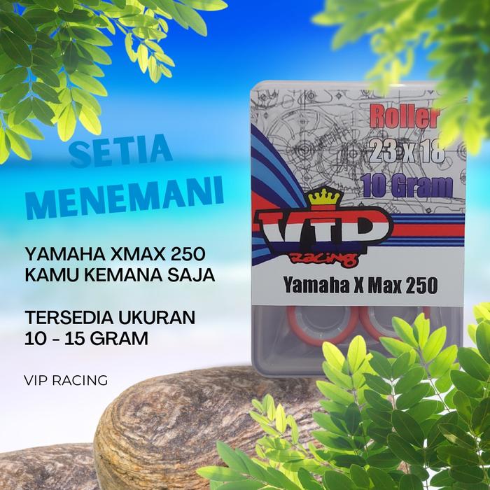 Gambar Roller VIP Racing Yamaha XMax 250 Tipe Racing - 13 gram dari Variasi 53 Bandung undefined Tokopedia
