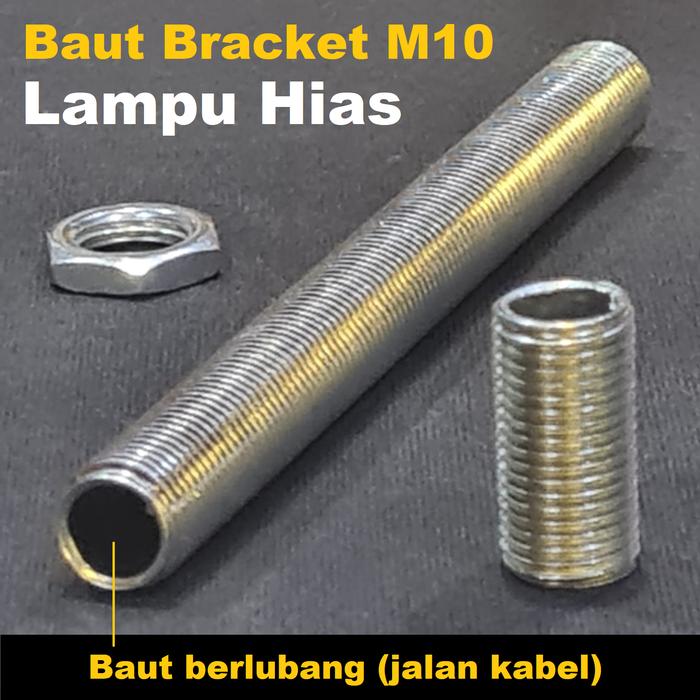 Gambar Baut Berlubang/Hollow Scew /Mur M10 Bracket Dudukan Lampu Hias/Gantung - Mur M10 dari Mirorim.Indonesia undefined Tokopedia