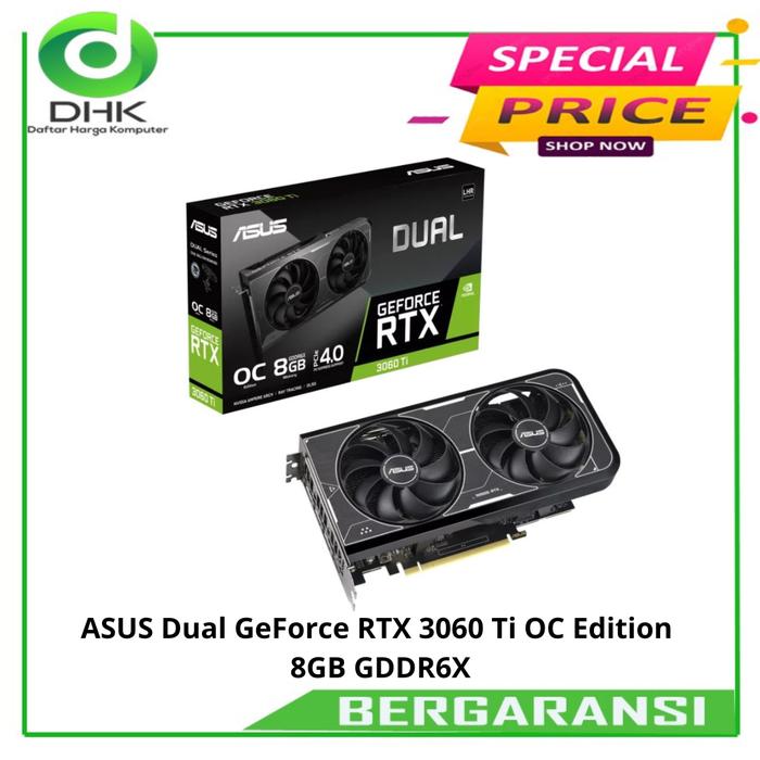Jual ASUS DUAL GEFORCE RTX 3060 TI OC EDITION 8GB GDDR6X Kota