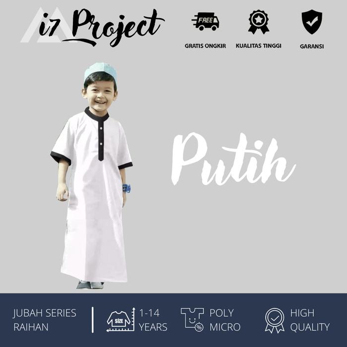 Gambar Jubah Anak Model RAIHAN Usia 1-14 Tahun / 3 Varian Warna - Putih, 3XL (12-14 THN) dari i7 PROJECT undefined Tokopedia