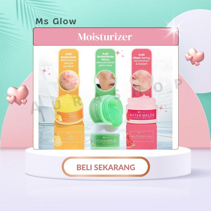 Gambar ms glow moisturizer hydrating juice pelembab wajah - Yuzu dari aurashop_skincare undefined Tokopedia