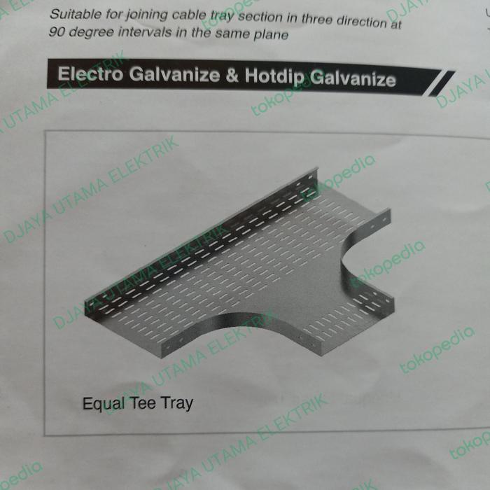 Gambar Equal Tee Tray / Unequal Tee Tray 500x50mm Electro / Hotdip Traytek - Equal Tee Tray, Electro dari Djaya Utama Elektrik undefined Tokopedia