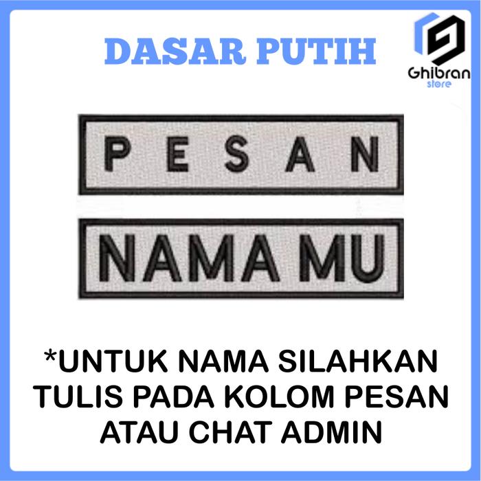 Gambar JUAL BORDIR NAMA NAMETAG SERAGAM SEKOLAH NAMETAG SISWA SISWI - NAMA DADA PUTIH dari Omah Print dan Bordir undefined Tokopedia