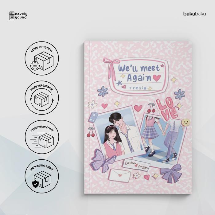 Gambar Novel We’ll Meet Again - Tresia - Coconut Books - Edisi Reguler dari Novely Young undefined Tokopedia