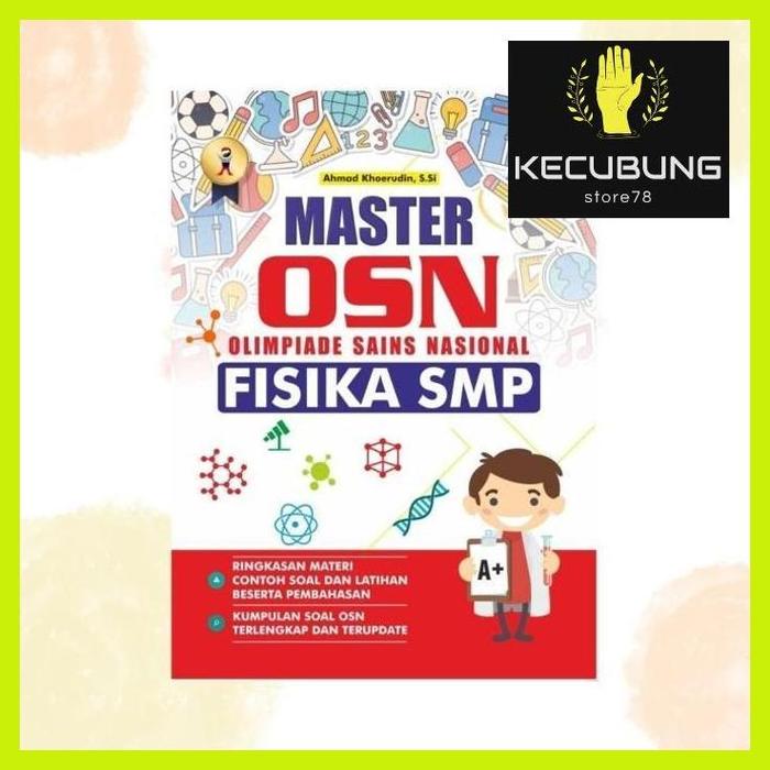 Gambar Ready || Buku Smp : Master Osn Fisika Smp - Original - Rekomended dari kecubungstore78 undefined Tokopedia