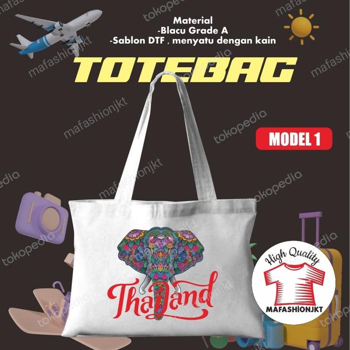 Gambar TOTEBAG THAILAND BANGKOK BANYAK MODEL - TAS OLEH-OLEH THAILAND BATCH 2 - Model 1 dari mafashionjkt undefined Tokopedia