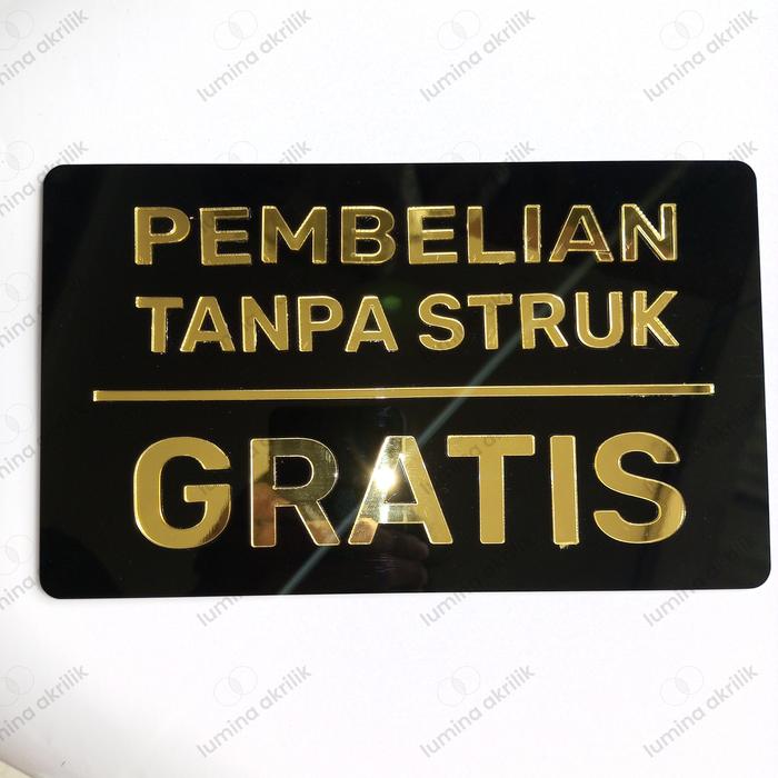 Gambar Sign Gratis Tanpa Struk Kasir Akrilik - Hitam dari Lumina Akrilik undefined Tokopedia