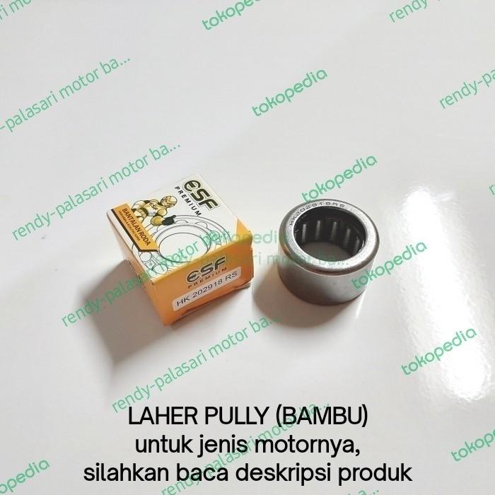 Gambar bearing laher bambu HK 202918 RS, untuk pully semua honda matic kapasitas mesin 110cc - 150cc / yamaha aerox, lexi, nmax. merk esf (kualitas setara original bawaan motor) keterangan lebih lengkap, silahkan baca deskripsi dari Rendy-palasari motor bandung undefined Tokopedia