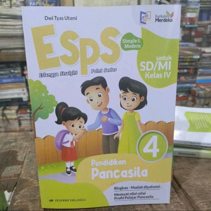 Jual Esps Pancasila Untuk Sd / Mi Kelas 4 Iv Kurikulum Merdeka Erlangga ...