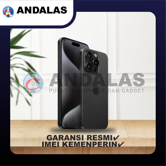 Gambar Apple iPhone 15 Pro Max 256GB| 512GB| 1TB 6.7Inch Garansi Resmi - Black, 256 gb dari Andalas Cellular_NEW undefined Tokopedia