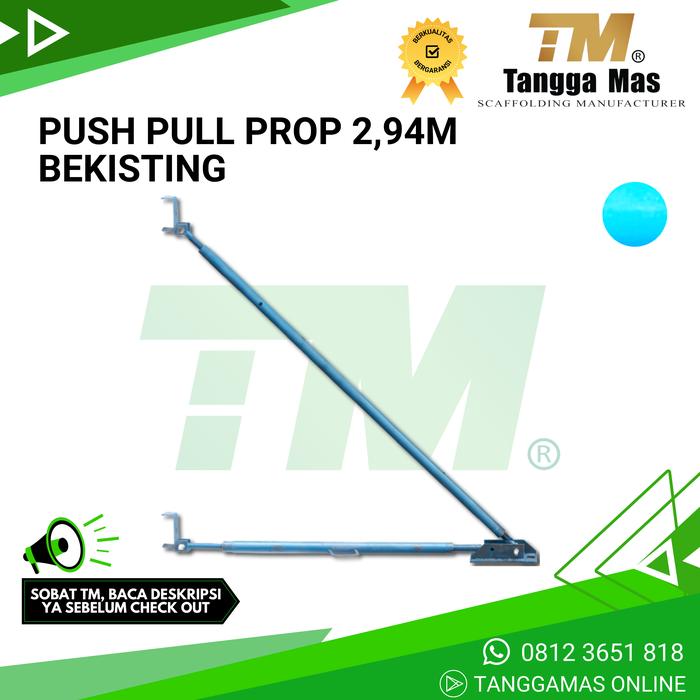 Jual PUSH PULL PROP P2,94 M atau P3,80 M - BEKISTING SYSTEM - 2 - Kab ...