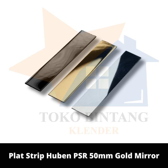 Gambar Plat Strip Huben PSR - 50mm Gold Mirror dari Bintang Klender BKM undefined Tokopedia