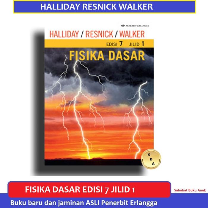 Gambar Buku Fisika Dasar Jilid 1 2 3 Edisi Ke 7 Halliday Resnick Erlangga - JILID 1 dari Sahabat Buku Anak undefined Tokopedia