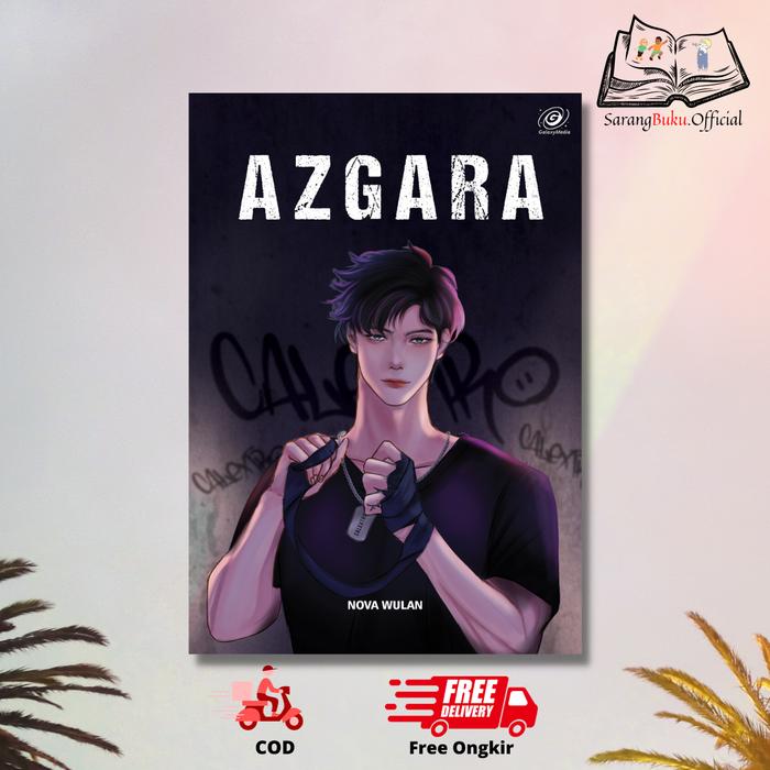Gambar Novel Azgara - Nova Wulan - Penerbit Galaxy dari Sarang Buku_NEW undefined Tokopedia