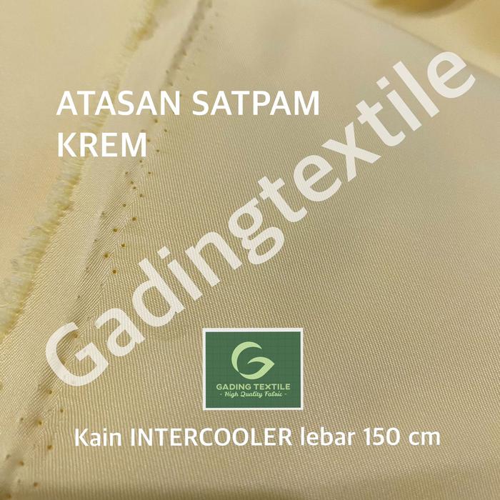 Gambar ( per setengah meter ) Kain seragam twill drill high twist INTERCOOLER lebar 150 cm meteran bahan celana rok baju atasan bawahan seragam sekolah KULOT TUNIK pakaian dinas almamater topi jas blazer blaser blouse dasi printing sublime sublim hordeng gorden - ATASAN STP KREM, per panjang setengah meter dari gadingtextile undefined Tokopedia