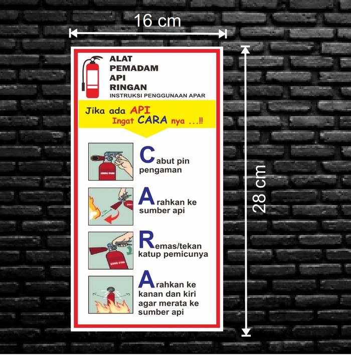 Jual SIGN STICKER K3 RAMBU SAFETY CARA PENGGUNAAN APAR - 16 cm x 28 cm ...