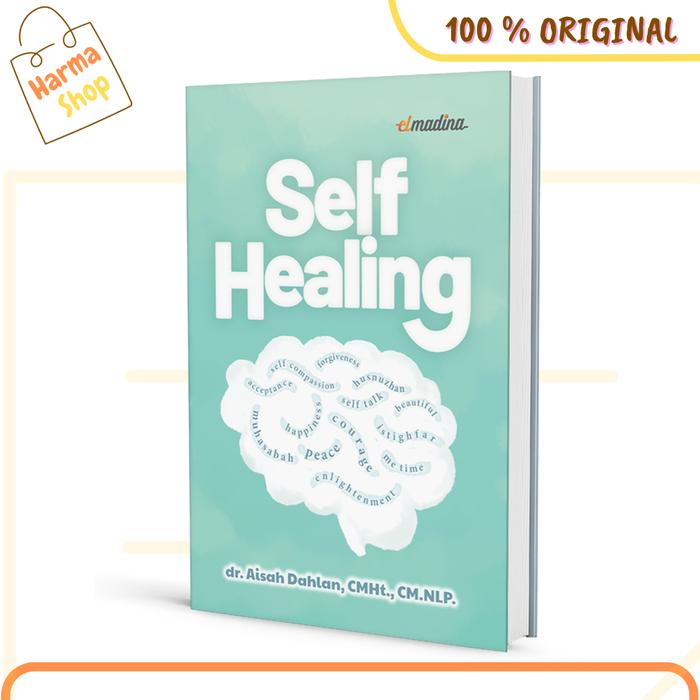 Gambar Buku Self Healing Dr. Aisyah Dahlan dari HarmaSh0p undefined Tokopedia