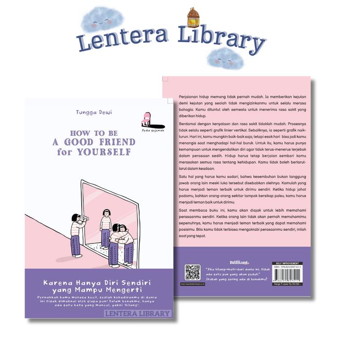 Gambar Buku Self Help-Brilliant Books - How to Be a Good Friend for Yourself dari lenteralibrary undefined Tokopedia